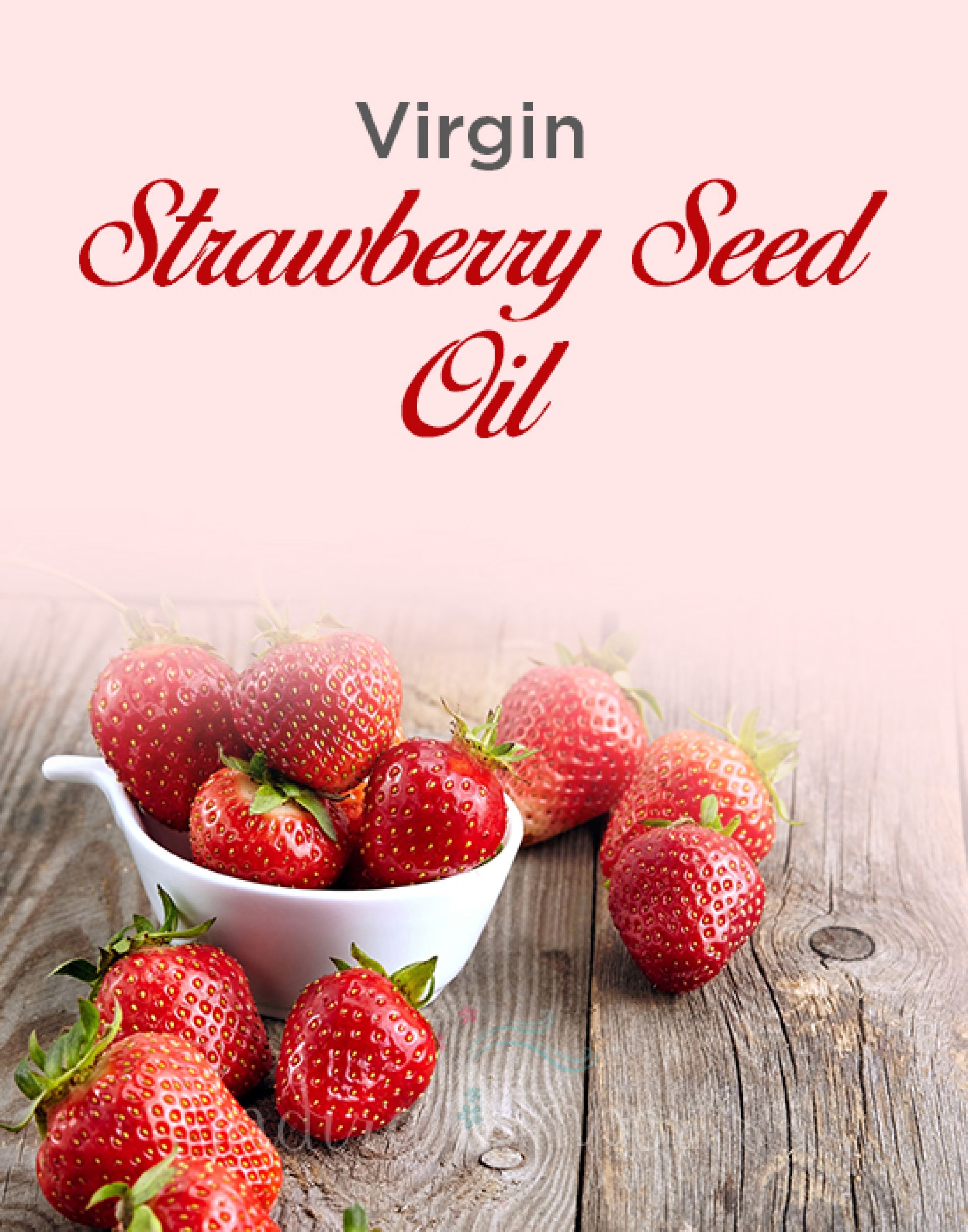 Virgin Strawberry Seed Oil